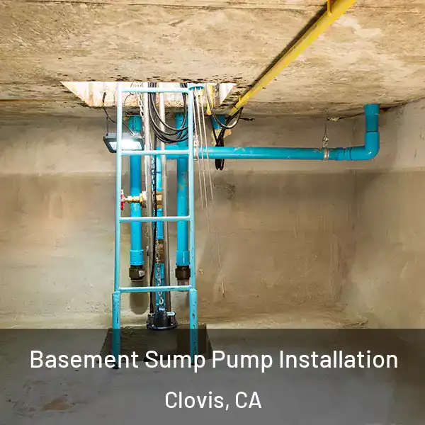  Basement Sump Pump Installation Clovis, CA